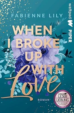 E-Book (epub) When I Broke Up With Love von Fabienne Lily