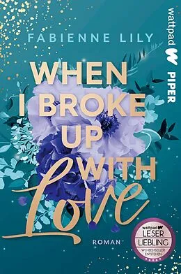 E-Book (epub) When I Broke Up With Love von Fabienne Lily