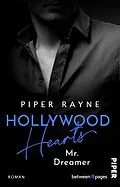 E-Book (epub) Hollywood Hearts - Mr. Dreamer von Piper Rayne