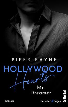 E-Book (epub) Hollywood Hearts - Mr. Dreamer von Piper Rayne