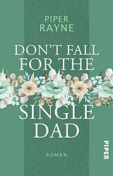 E-Book (epub) Don't Fall for the Single Dad von Piper Rayne