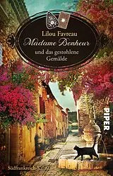 E-Book (epub) Madame Bonheur und das gestohlene Gemälde von Lilou Favreau
