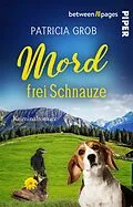 E-Book (epub) Mord frei Schnauze von Patricia Grob