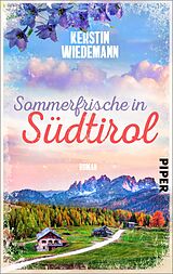 E-Book (epub) Sommerfrische in Südtirol von Kerstin Wiedemann