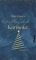 E-Book (epub) Dian Fossey - Weihnachtsgeschenke in Karisoke von Elisa Jakob