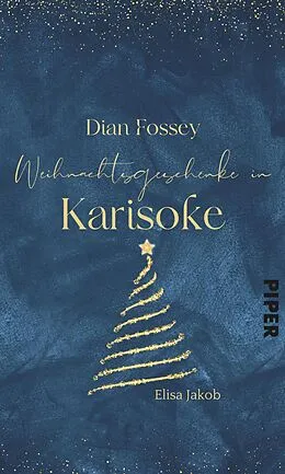 E-Book (epub) Dian Fossey - Weihnachtsgeschenke in Karisoke von Elisa Jakob