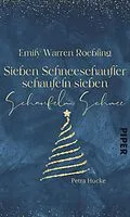 E-Book (epub) Emily Warren Roebling - Sieben Schneeschaufler schaufeln sieben Schaufeln Schnee von Petra Hucke