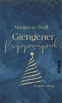 E-Book (epub) Margarete Steiff - Giengener Krippenspiel von Kristina Lüding