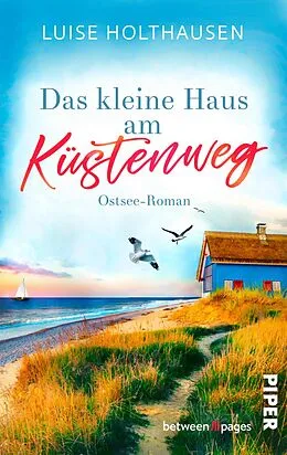 E-Book (epub) Das kleine Haus am Küstenweg von Luise Holthausen