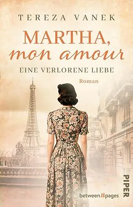 E-Book (epub) Martha, Mon Amour. Eine verlorene Liebe von Tereza Vanek