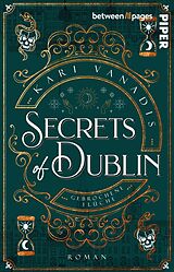 E-Book (epub) Secrets of Dublin: Gebrochene Flüche von Kari Vanadis