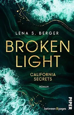 E-Book (epub) Broken Light von Lena S. Berger