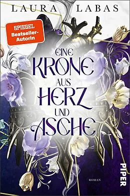E-Book (epub) Eine Krone aus Herz und Asche von Laura Labas