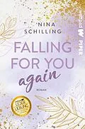 E-Book (epub) Falling for you again von Nina Schilling