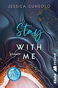 E-Book (epub) Stay with me von Jessica Cunsolo