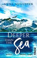 E-Book (epub) Deeper than the Sea von Anna Augustin