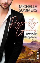 E-Book (epub) Dynasty Game - Lustvolle Begierde von Michelle Summers