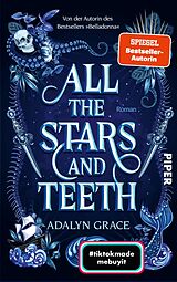E-Book (epub) All the Stars and Teeth von Adalyn Grace