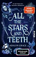 E-Book (epub) All the Stars and Teeth von Adalyn Grace