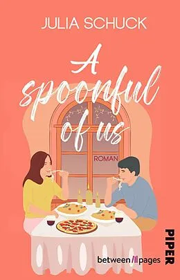 E-Book (epub) A spoonful of us von Julia Schuck