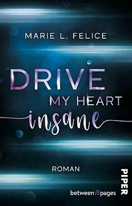 E-Book (epub) Drive my Heart insane von Marie L. Felice