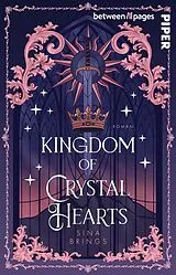 E-Book (epub) Kingdom of crystal Hearts von Sina Brings