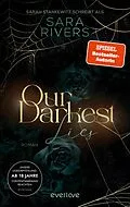 E-Book (epub) Our darkest Lies von Sara Rivers