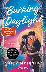 E-Book (epub) Burning Daylight von Emily McIntire