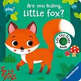 Pappband Play+ Are you hiding, little fox? von Klara Tünner