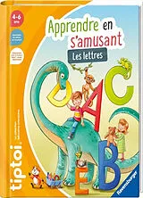 Kartonierter Einband Apprendre en s'amusant : les lettres von 