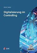E-Book (pdf) Digitalisierung im Controlling von Ulrich Sailer
