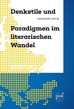 E-Book (pdf) Denkstile und Paradigmen im literarischen Wandel von Hermann Gätje