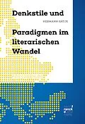 E-Book (epub) Denkstile und Paradigmen im literarischen Wandel von Hermann Gätje