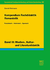Fester Einband Kompendium Fachdidaktik Romanistik. Französisch  Italienisch  Spanisch von Daniel Reimann