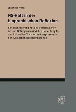 E-Book (epub) NS-Haft in der biographischen Reflexion von Johannes Vogel