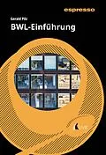 E-Book (epub) BWL-Einführung von Gerald Pilz