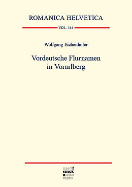 Kartonierter Einband Vordeutsche Flurnamen in Vorarlberg von Wolfgang Eichenhofer