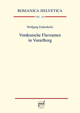 E-Book (epub) Vordeutsche Flurnamen in Vorarlberg von Wolfgang Eichenhofer