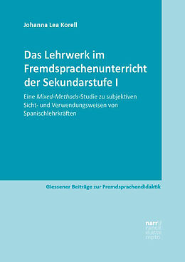 Kartonierter Einband Das Lehrwerk im Fremdsprachenunterricht der Sekundarstufe I von Johanna Lea Korell