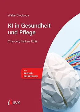 E-Book (pdf) KI in Gesundheit und Pflege von Walter Swoboda