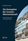 E-Book (pdf) Die Konzeption der Sozialen Marktwirtschaft von Margareta Kulessa