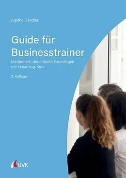 E-Book (pdf) Guide für Businesstrainer von Agathe Maria Gandaa