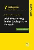 E-Book (pdf) Alphabetisierung in der Zweitsprache Deutsch von Zsófia Lelkes, Anna Maja Misiak