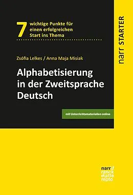 E-Book (pdf) Alphabetisierung in der Zweitsprache Deutsch von Zsófia Lelkes, Anna Maja Misiak