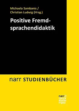 E-Book (epub) Positive Fremdsprachendidaktik von 