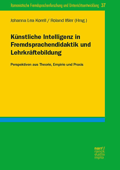 Künstliche Intelligenz in Fremdsprachendidaktik und Lehrkräftebildung