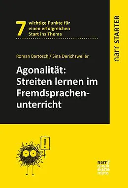 E-Book (epub) Agonalität: Streiten lernen im Fremdsprachenunterricht von Roman Bartosch, Sina Derichsweiler