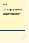 E-Book (epub) Der Weg als Daheim von Yuhan Gao