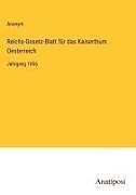 Reichs-Gesetz-Blatt für das Kaiserthum Oesterreich