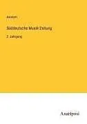 Süddeutsche Musik-Zeitung